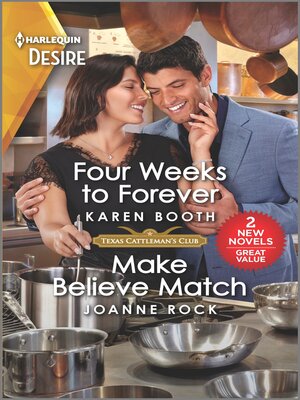 cover image of Four Weeks to Forever / Make Believe Match